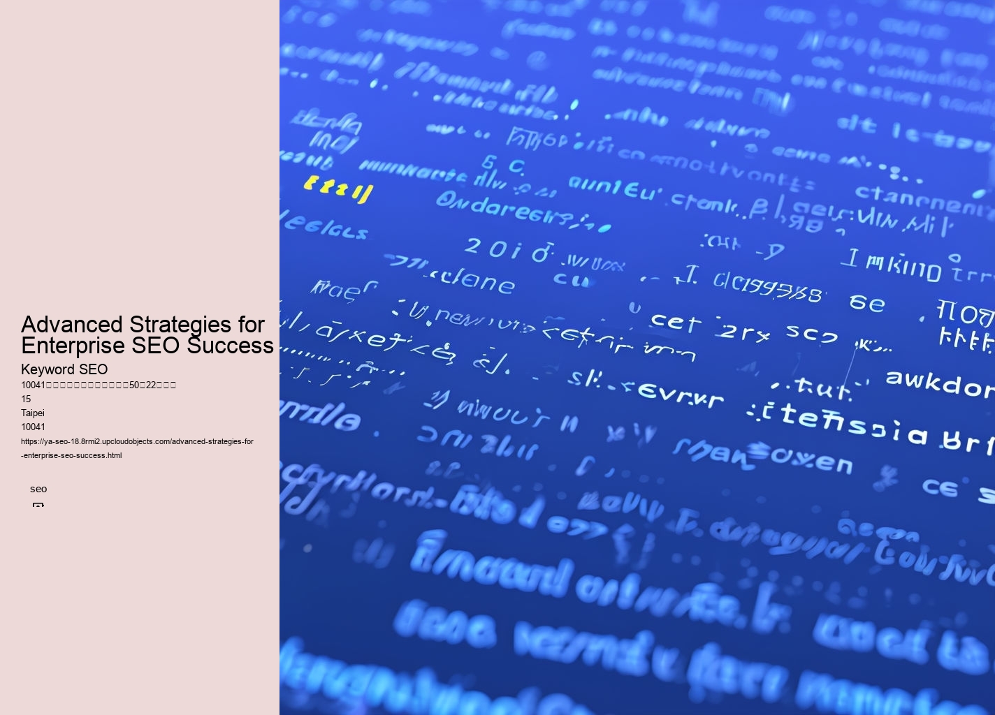 Advanced Strategies for Enterprise SEO Success
